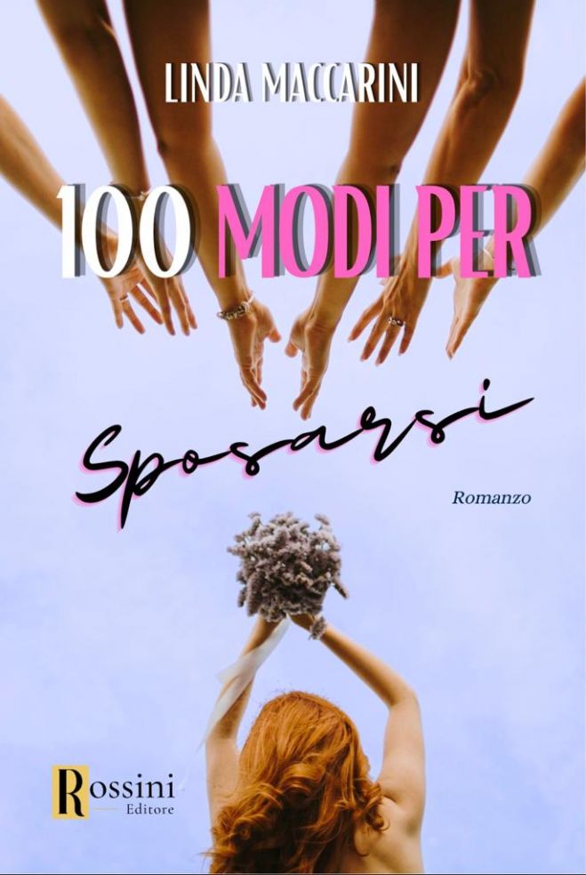 Cento Modi per Sposarsi - in uscita il 7 Novembre 2023